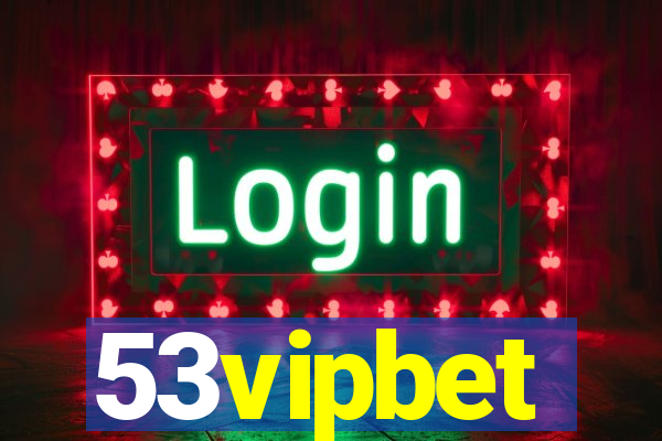 53vipbet