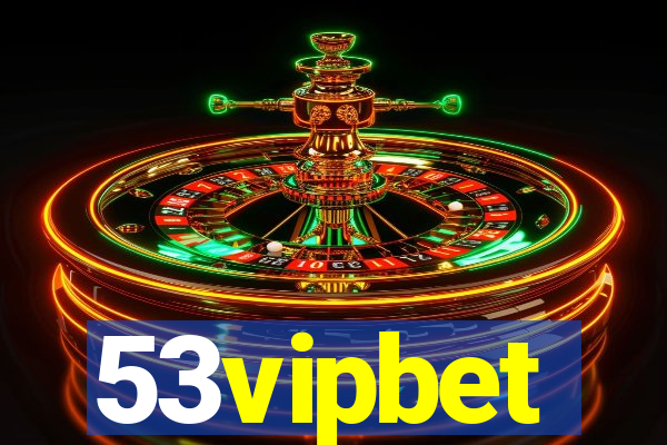 53vipbet