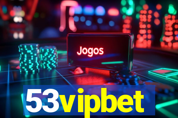 53vipbet