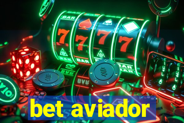 bet aviador