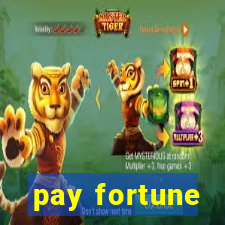 pay fortune