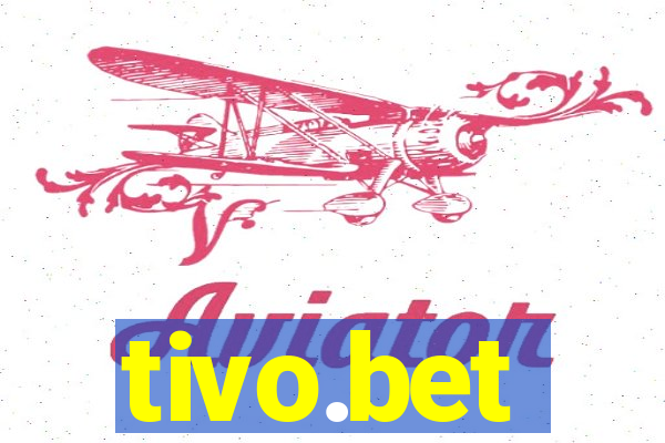 tivo.bet