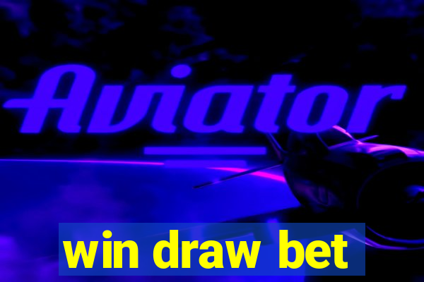 win draw bet