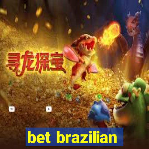 bet brazilian