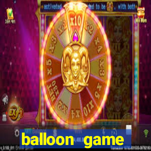 balloon game balloon game