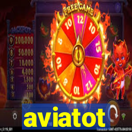 aviatot