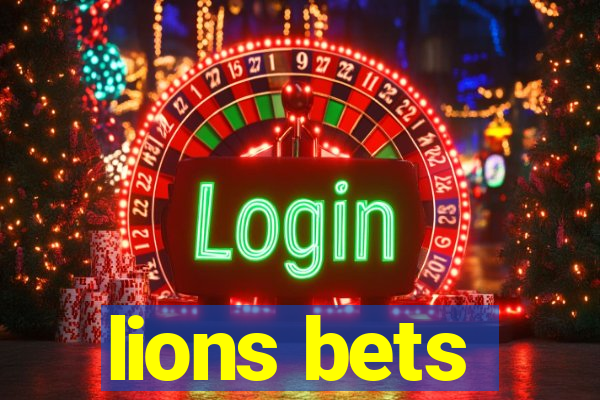 lions bets