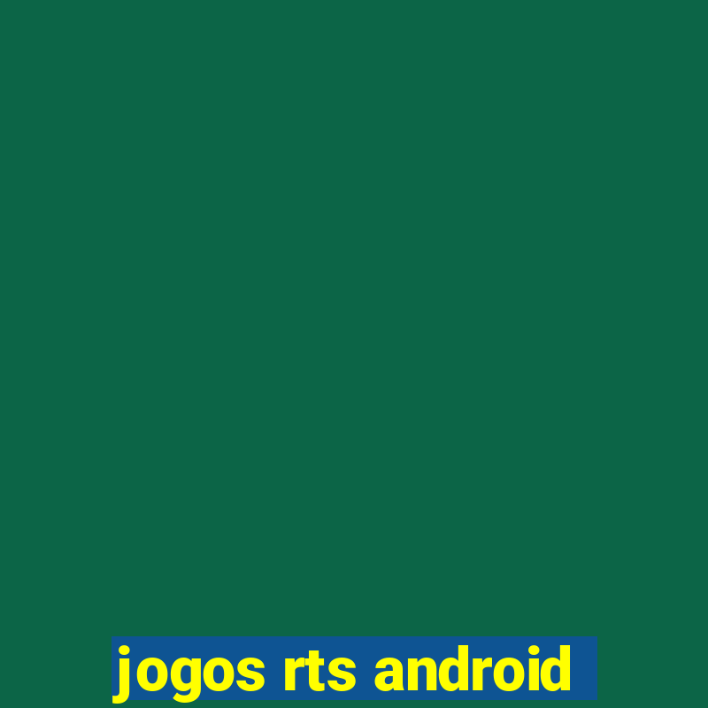 jogos rts android