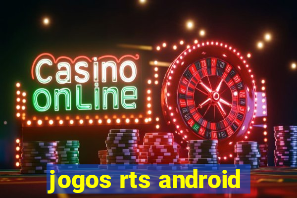 jogos rts android