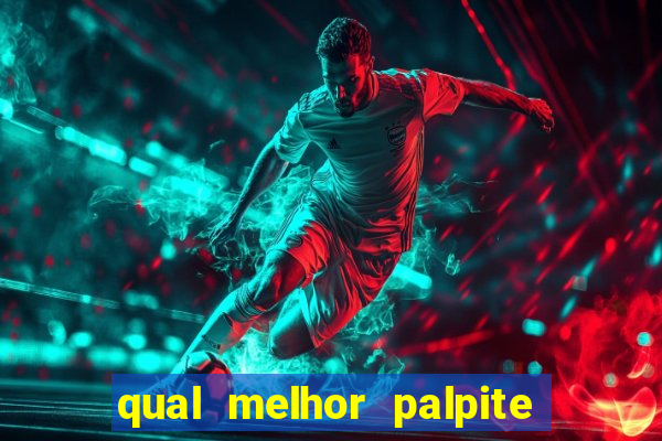 qual melhor palpite para os jogos de hoje