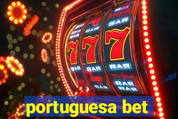 portuguesa bet