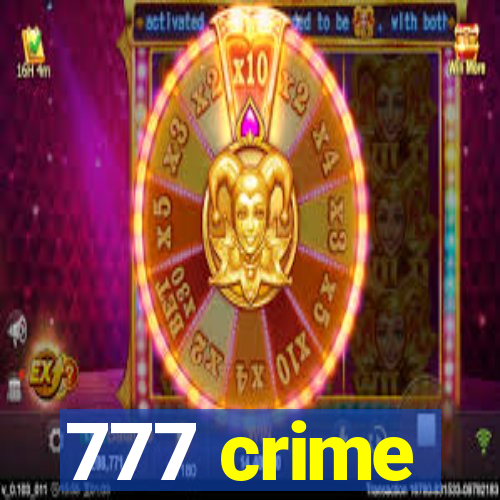 777 crime