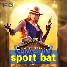 sport bat