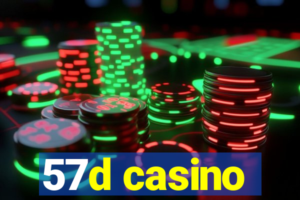 57d casino