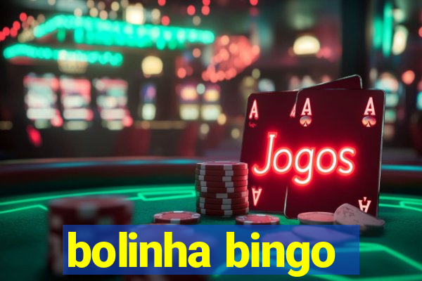 bolinha bingo