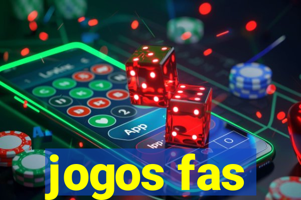 jogos fas