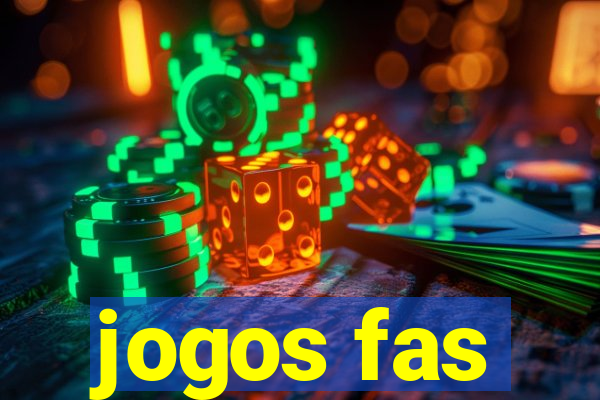 jogos fas