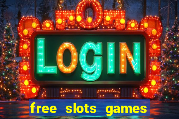 free slots games play free