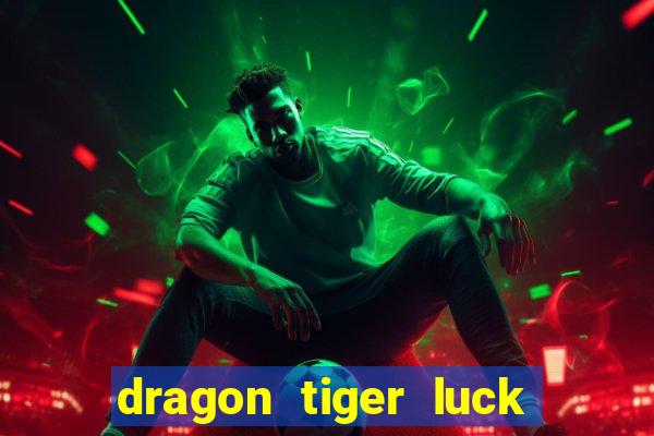 dragon tiger luck demo pg slot