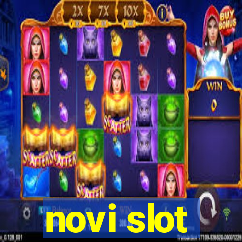 novi slot