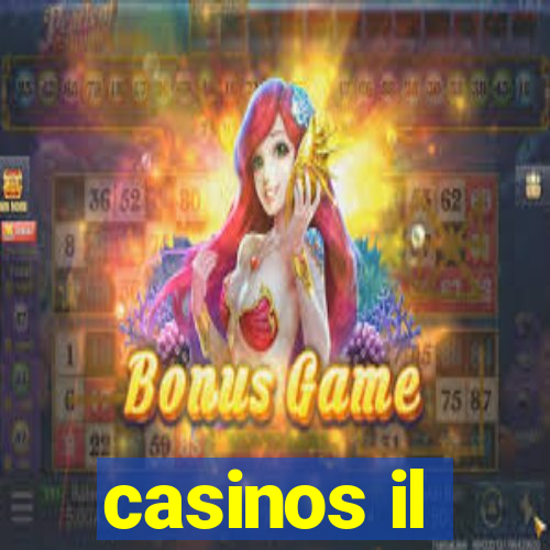 casinos il