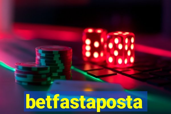 betfastaposta