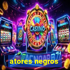 atores negros