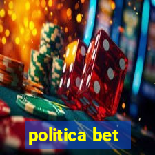 politica bet