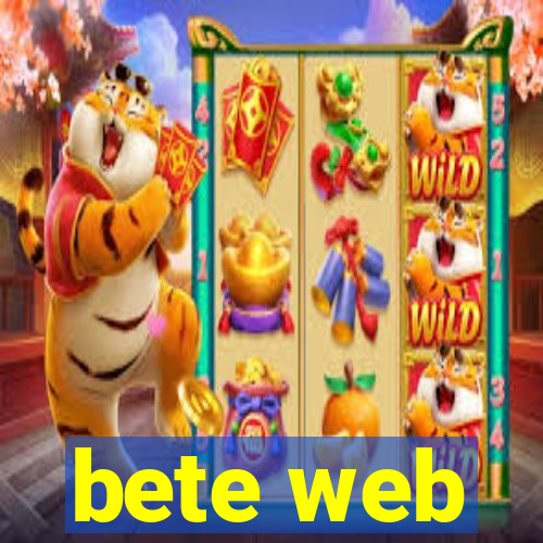 bete web