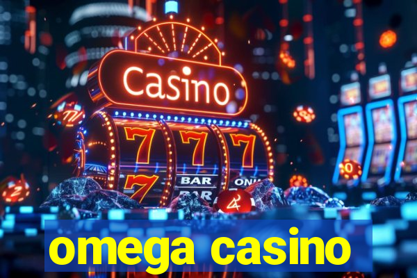 omega casino