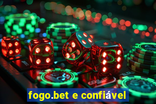 fogo.bet e confiável