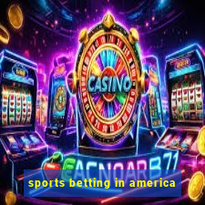 sports betting in america