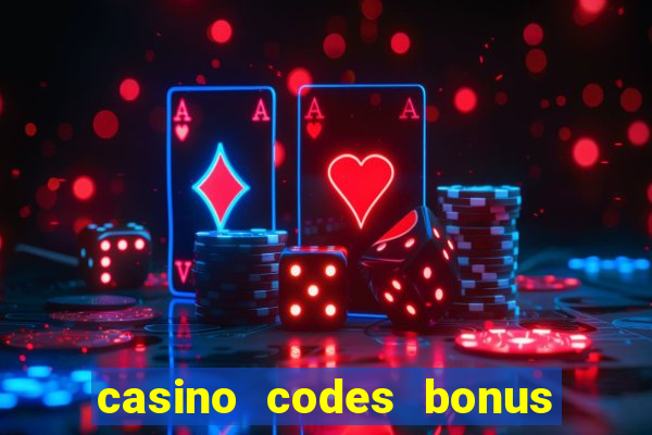 casino codes bonus no deposit