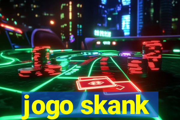 jogo skank