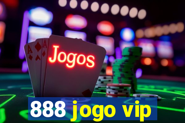 888 jogo vip