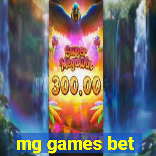 mg games bet