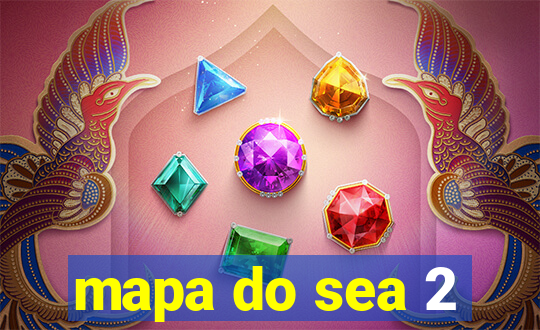 mapa do sea 2