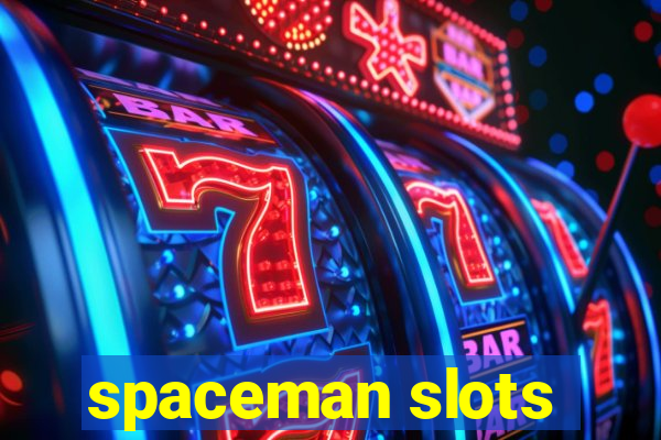 spaceman slots