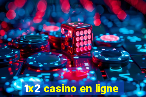 1x2 casino en ligne