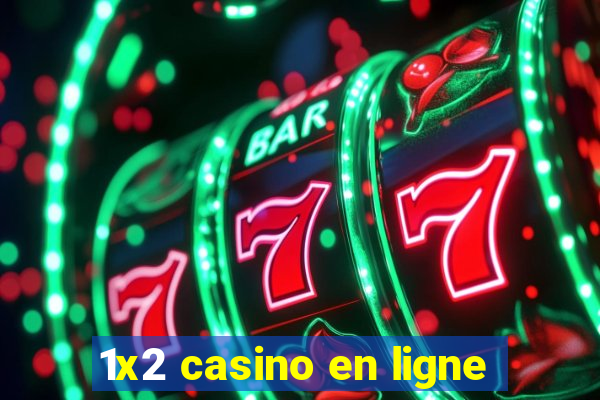 1x2 casino en ligne