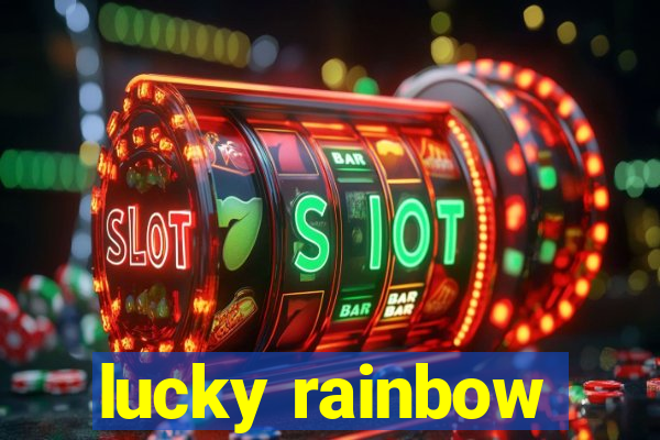 lucky rainbow