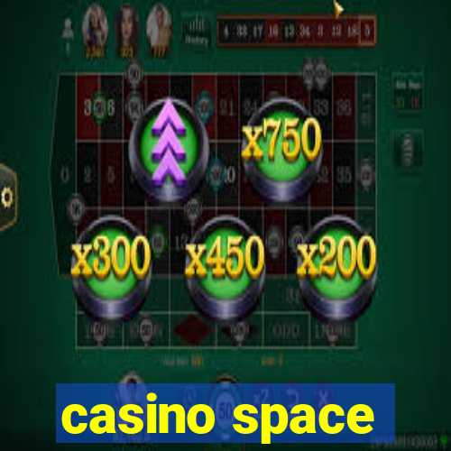 casino space