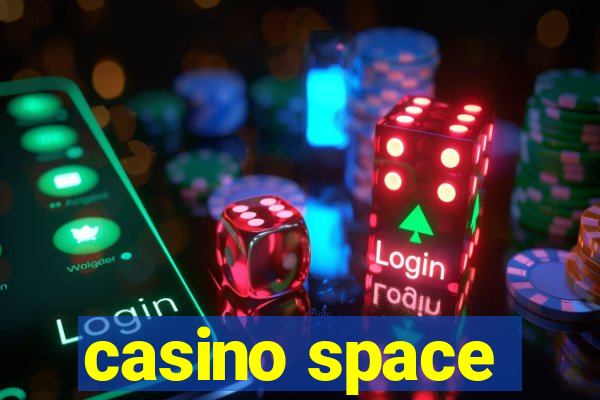 casino space