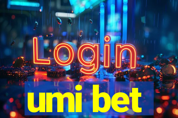 umi bet