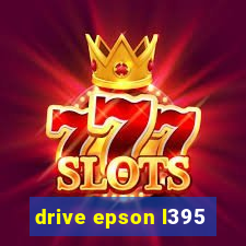 drive epson l395