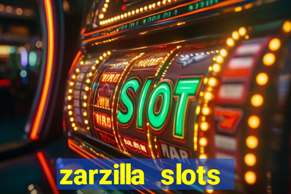 zarzilla slots jackpot spin