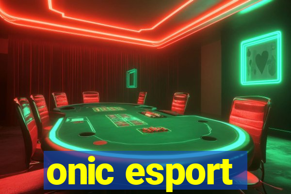 onic esport