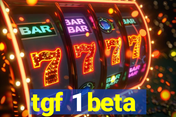 tgf 1 beta