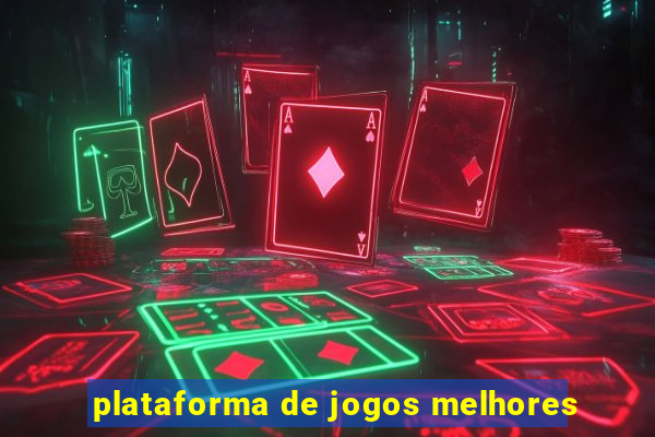 plataforma de jogos melhores