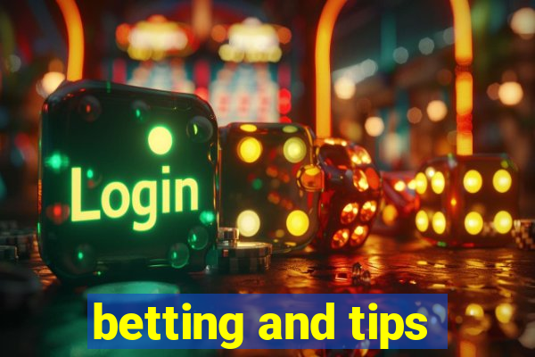 betting and tips